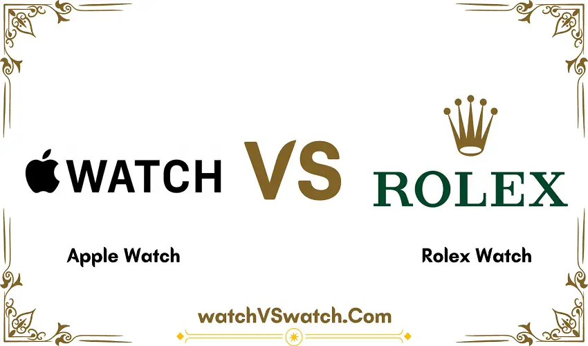 Apple Watch vs Rolex