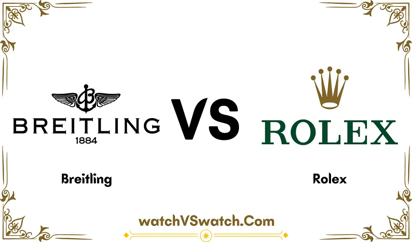 Breitling Vs Rolex