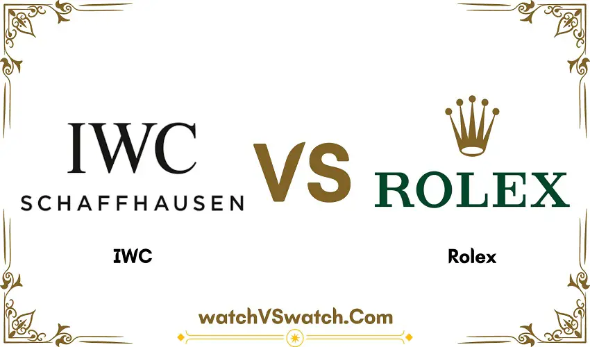 Iwc Vs Rolex